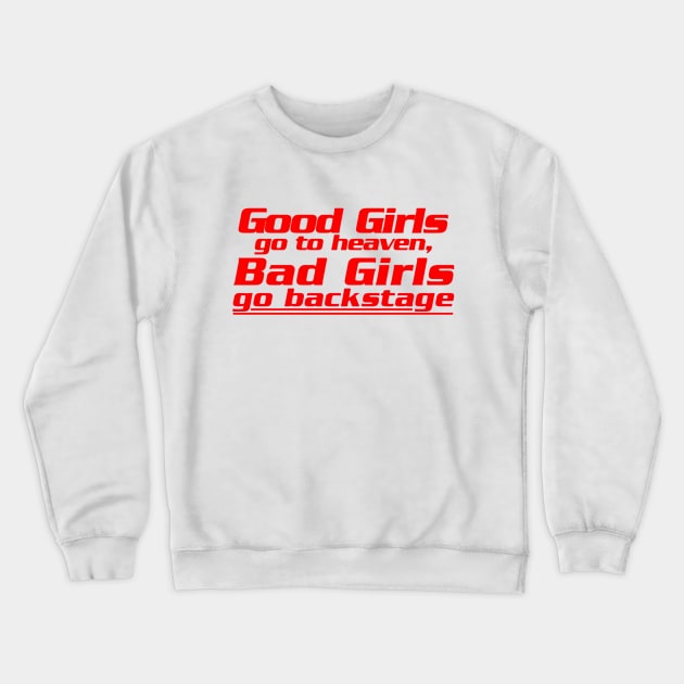 bad gals Crewneck Sweatshirt by KaliSucks